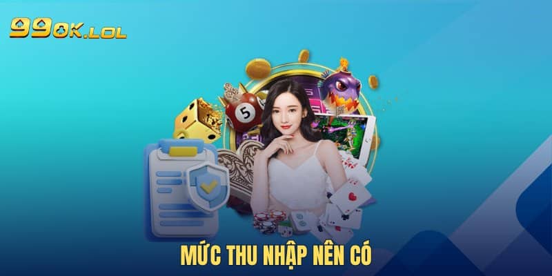 Mức thu nhập nên có